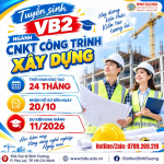 TUYỂN SINH VĂN BẰNG 2 NGÀNH CÔNG NGHỆ KỸ THUẬT CÔNG TRÌNH XÂY DỰNG